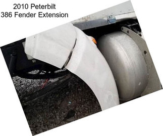 2010 Peterbilt 386 Fender Extension