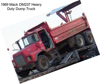 1969 Mack DM237 Heavy Duty Dump Truck