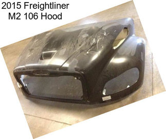 2015 Freightliner M2 106 Hood