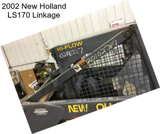 2002 New Holland LS170 Linkage