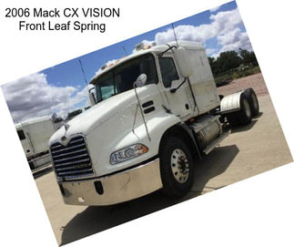 2006 Mack CX VISION Front Leaf Spring