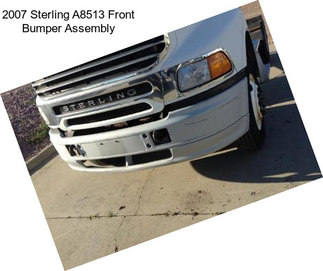 2007 Sterling A8513 Front Bumper Assembly