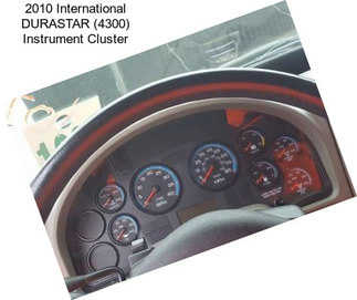 2010 International DURASTAR (4300) Instrument Cluster