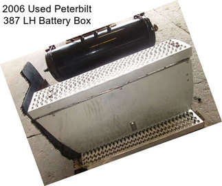 2006 Used Peterbilt 387 LH Battery Box