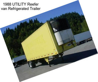 1988 UTILITY Reefer van Refrigerated Trailer