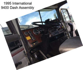 1995 International 9400 Dash Assembly