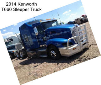 2014 Kenworth T660 Sleeper Truck