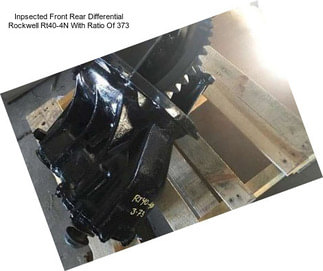 Inpsected Front Rear Differential Rockwell Rt40-4N With Ratio Of 373