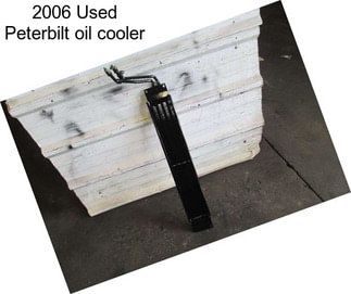 2006 Used Peterbilt oil cooler