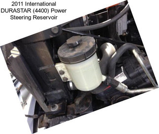2011 International DURASTAR (4400) Power Steering Reservoir