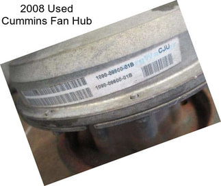 2008 Used Cummins Fan Hub