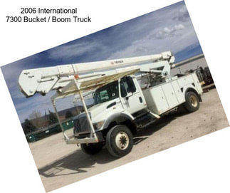 2006 International 7300 Bucket / Boom Truck