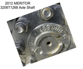 2012 MERITOR 3206T1268 Axle Shaft