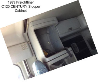 1999 Freightliner C120 CENTURY Sleeper Cabinet