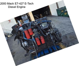 2000 Mack E7-427 E-Tech Diesel Engine