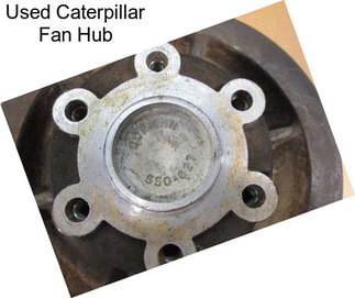 Used Caterpillar Fan Hub