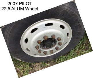 2007 PILOT 22.5 ALUM Wheel