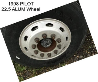 1998 PILOT 22.5 ALUM Wheel