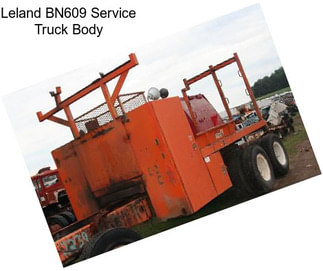 Leland BN609 Service Truck Body