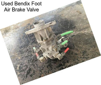 Used Bendix Foot Air Brake Valve