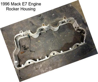 1996 Mack E7 Engine Rocker Housing