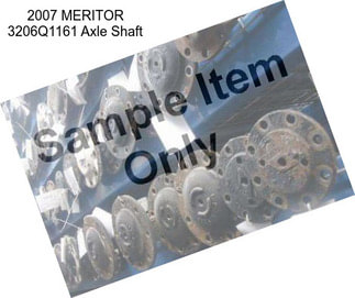 2007 MERITOR 3206Q1161 Axle Shaft