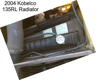 2004 Kobelco 135RL Radiator
