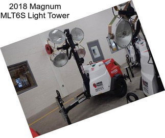 2018 Magnum MLT6S Light Tower