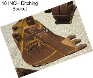 18 INCH Ditching Bucket