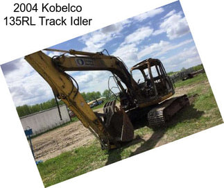 2004 Kobelco 135RL Track Idler