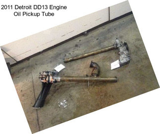2011 Detroit DD13 Engine Oil Pickup Tube