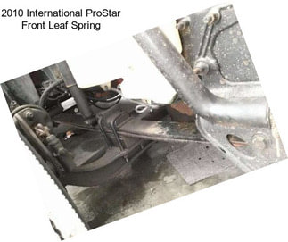 2010 International ProStar Front Leaf Spring