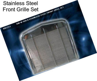 Stainless Steel Front Grille Set