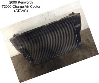 2009 Kenworth T2000 Charge Air Cooler (ATAAC)