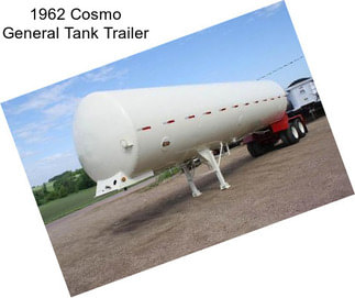 1962 Cosmo General Tank Trailer