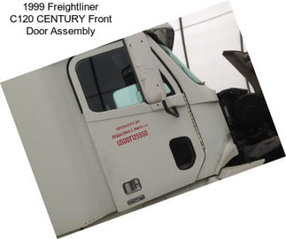 1999 Freightliner C120 CENTURY Front Door Assembly