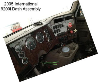 2005 International 9200i Dash Assembly