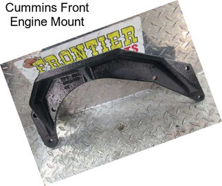 Cummins Front Engine Mount