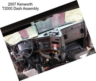 2007 Kenworth T2000 Dash Assembly