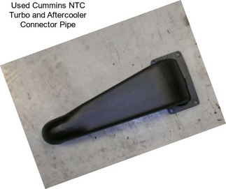 Used Cummins NTC Turbo and Aftercooler Connector Pipe