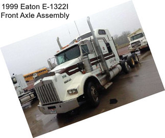 1999 Eaton E-1322I Front Axle Assembly