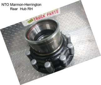 NTO Marmon-Herrington Rear  Hub RH