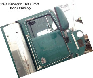 1991 Kenworth T600 Front Door Assembly