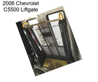 2006 Chevrolet C5500 Liftgate