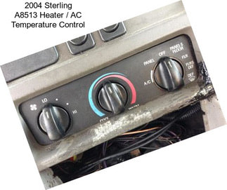 2004 Sterling A8513 Heater / AC Temperature Control