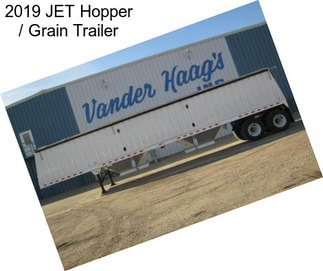 2019 JET Hopper / Grain Trailer