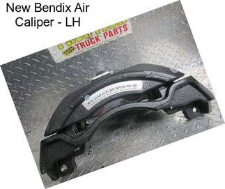 New Bendix Air Caliper - LH