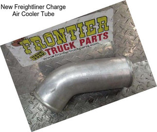 New Freightliner Charge Air Cooler Tube