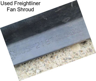 Used Freightliner Fan Shroud