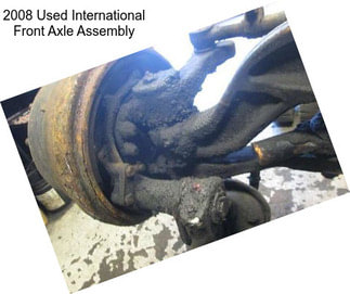 2008 Used International Front Axle Assembly